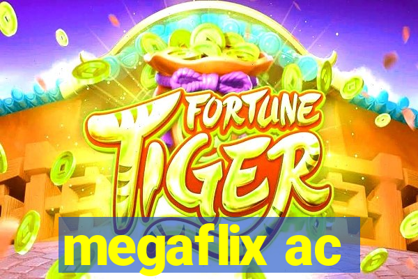 megaflix ac