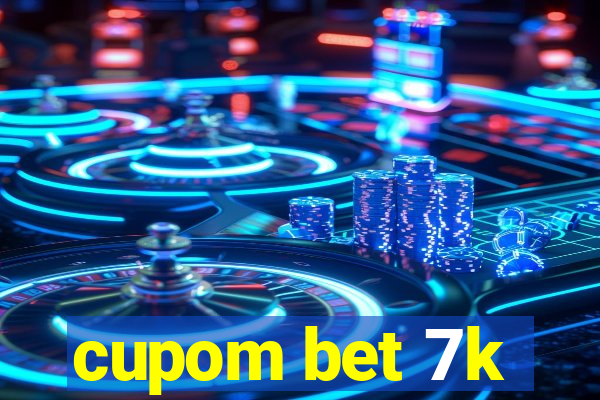 cupom bet 7k