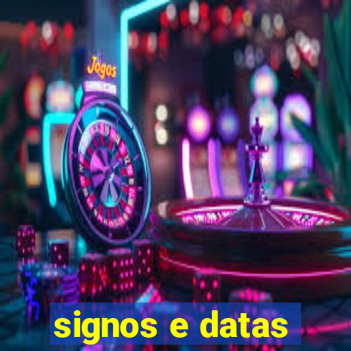 signos e datas