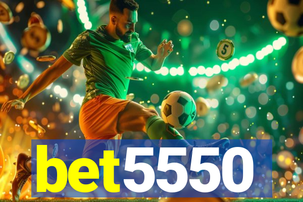 bet5550