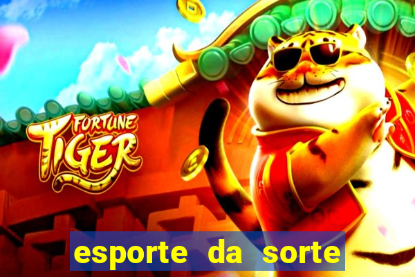 esporte da sorte fortune tiger