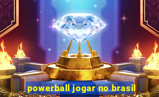 powerball jogar no brasil