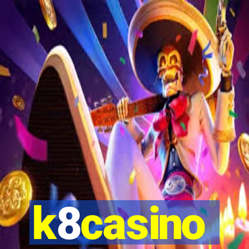 k8casino