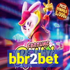 bbr2bet