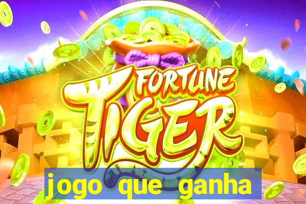 jogo que ganha dinheiro no pix sem depositar