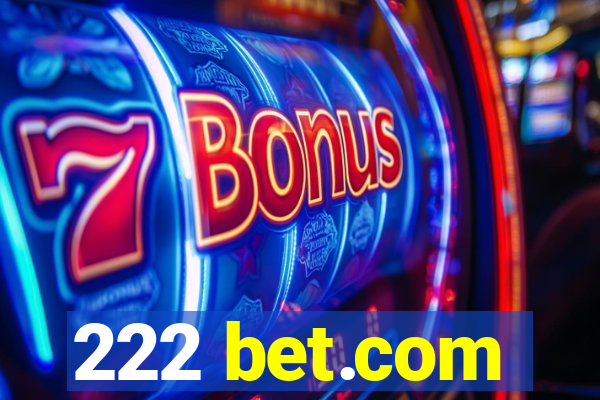 222 bet.com