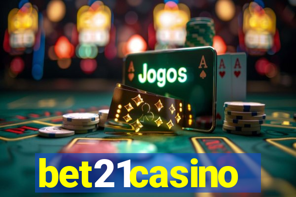 bet21casino