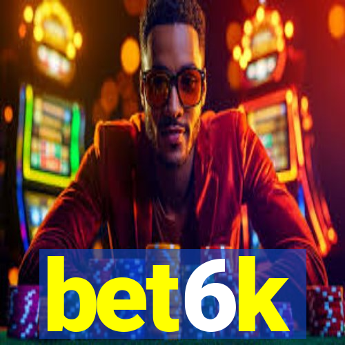 bet6k