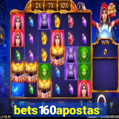 bets160apostas