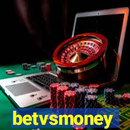 betvsmoney