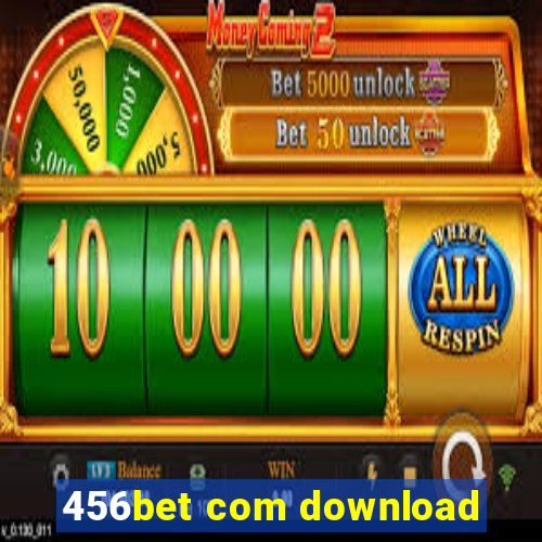 456bet com download