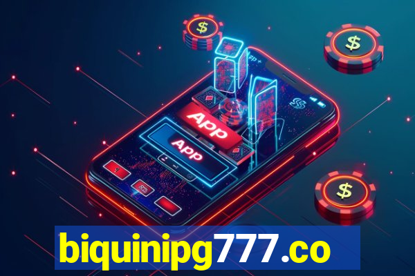 biquinipg777.com