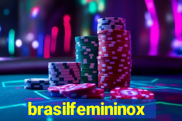 brasilfemininox