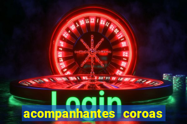 acompanhantes coroas de cruzeiro sp