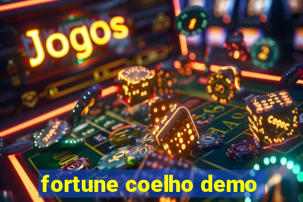 fortune coelho demo