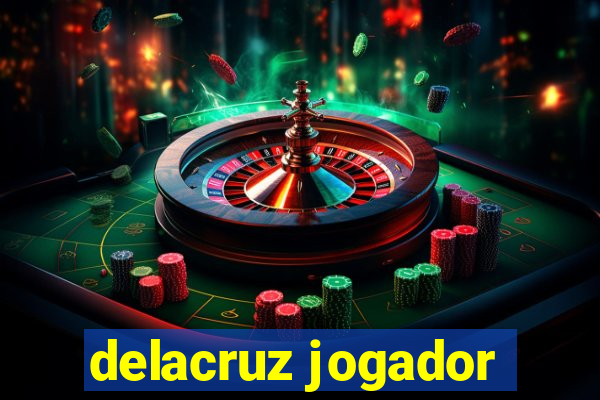 delacruz jogador