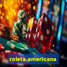 roleta americana