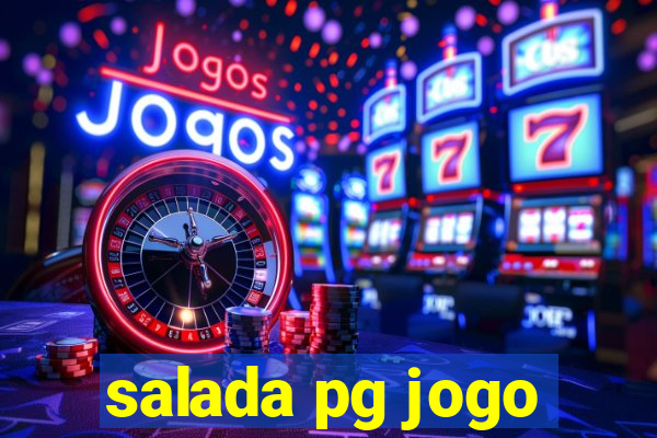 salada pg jogo