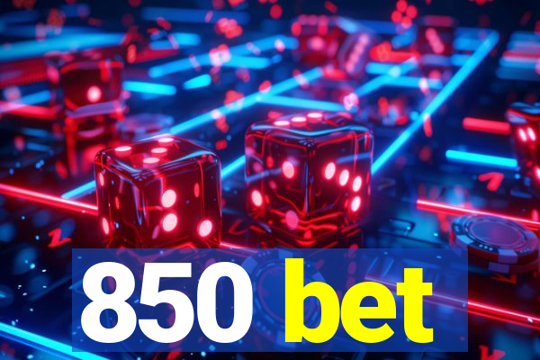 850 bet