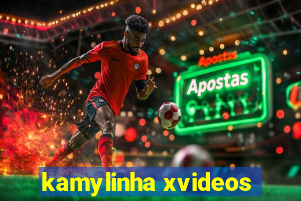 kamylinha xvideos