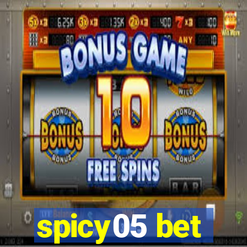 spicy05 bet