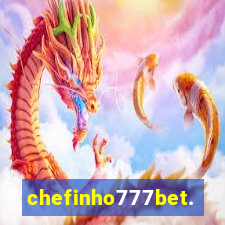 chefinho777bet.com