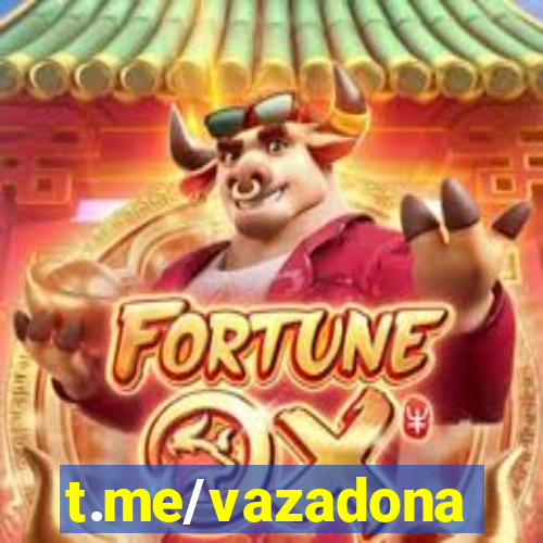 t.me/vazadona