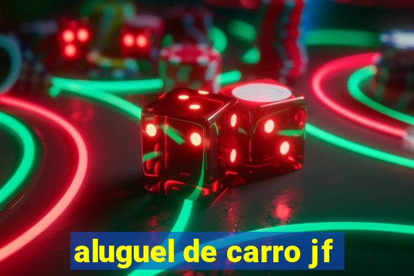 aluguel de carro jf