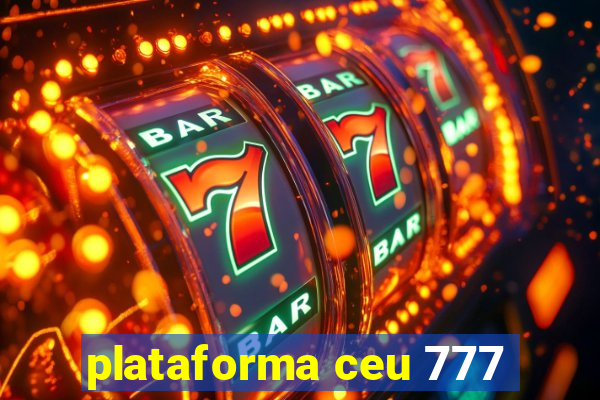 plataforma ceu 777