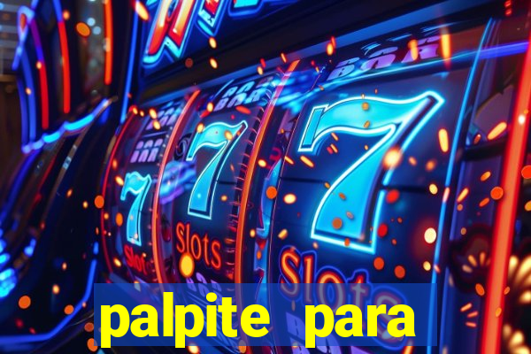 palpite para corujinha de hoje