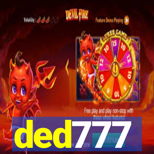 ded777