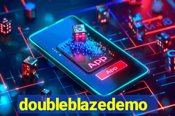 doubleblazedemo