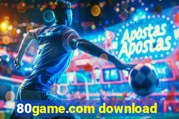 80game.com download