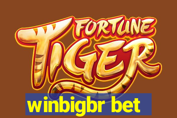 winbigbr bet