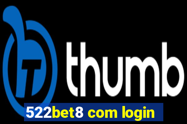 522bet8 com login