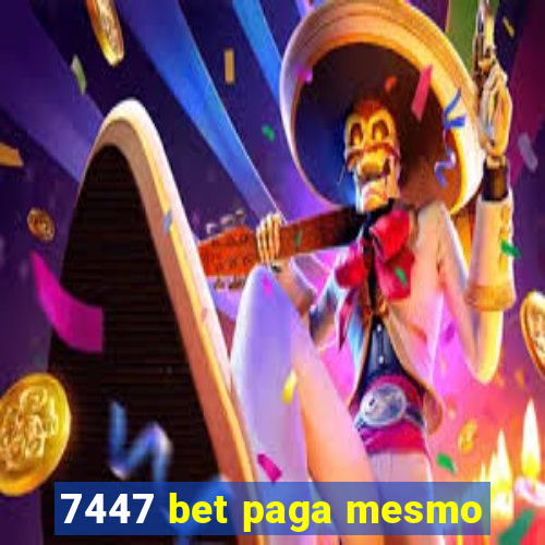 7447 bet paga mesmo