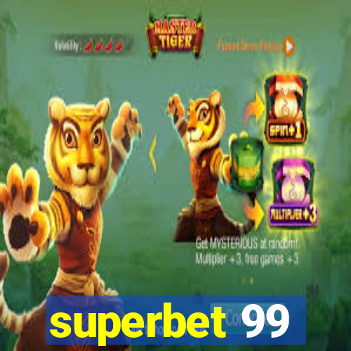 superbet 99