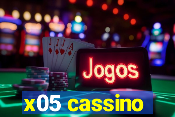 x05 cassino