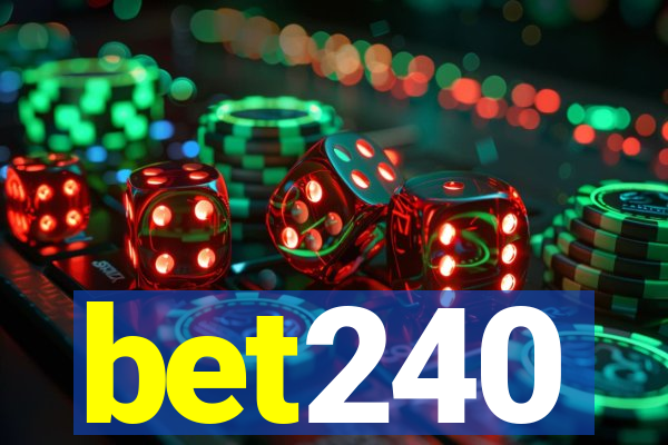 bet240