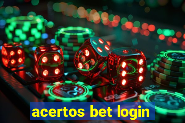 acertos bet login