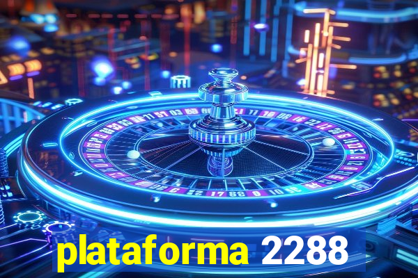 plataforma 2288