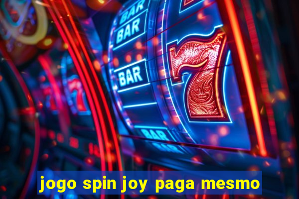 jogo spin joy paga mesmo