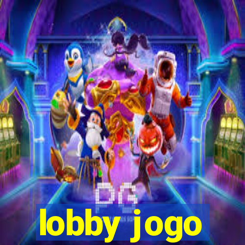 lobby jogo