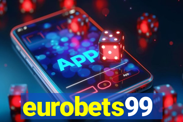 eurobets99