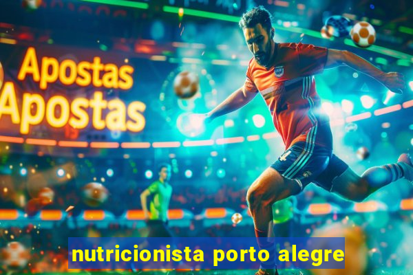 nutricionista porto alegre