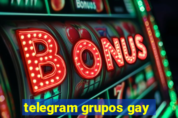 telegram grupos gay