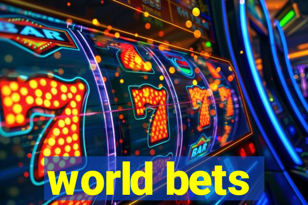 world bets