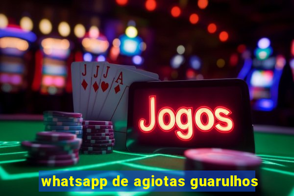 whatsapp de agiotas guarulhos