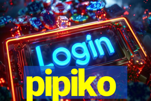 pipiko