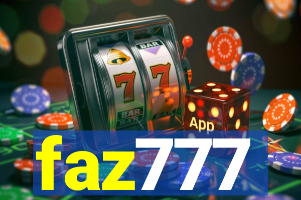 faz777